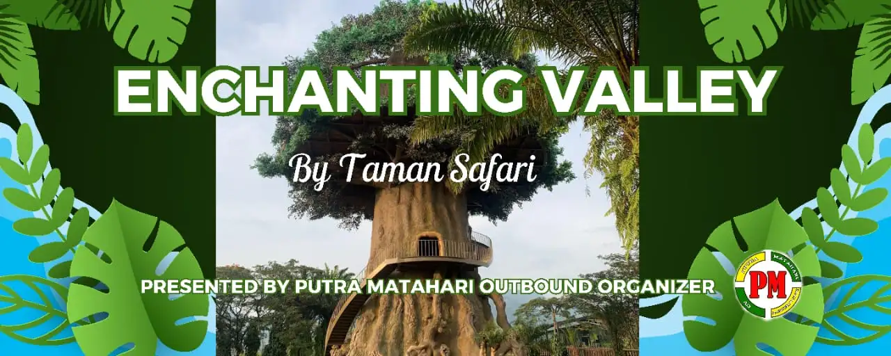 enchanting valley by taman safari